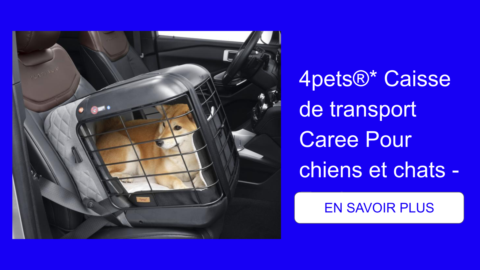 4pets®_ Caisse de transport Caree Pour chiens et chats - Ford